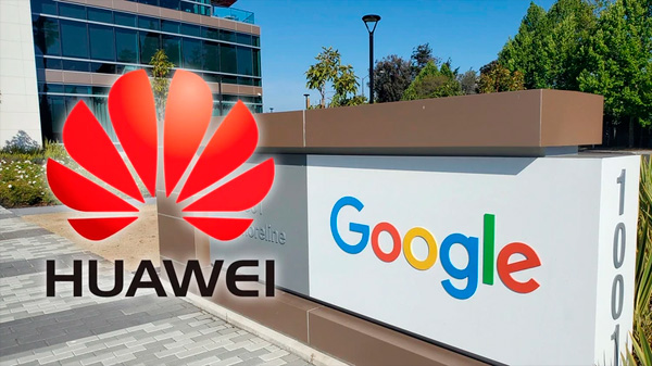 Google suspendió negocios con Huawei tras la inclusión de la empresa china en la lista negra de EEUU