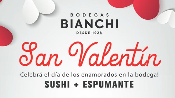 Festejá San Valentín en Bodegas Bianchi