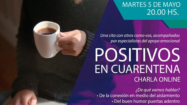 Charla «Positivos en Cuarentena»