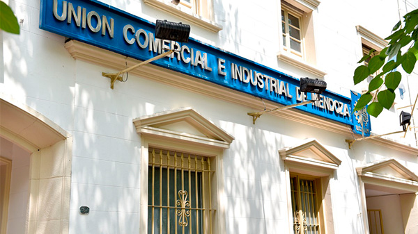 La Unión Comercial e Industrial de Mendoza, durísima con los gobernantes