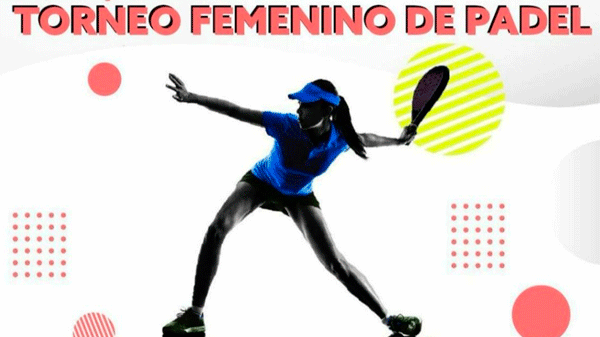 Torneo femenino de pádel «Nosotras»