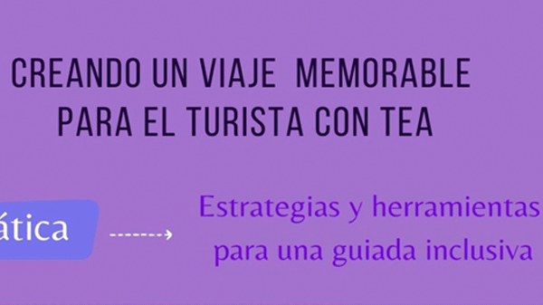 Capacitación virtual sobre TEA para guías de turismo